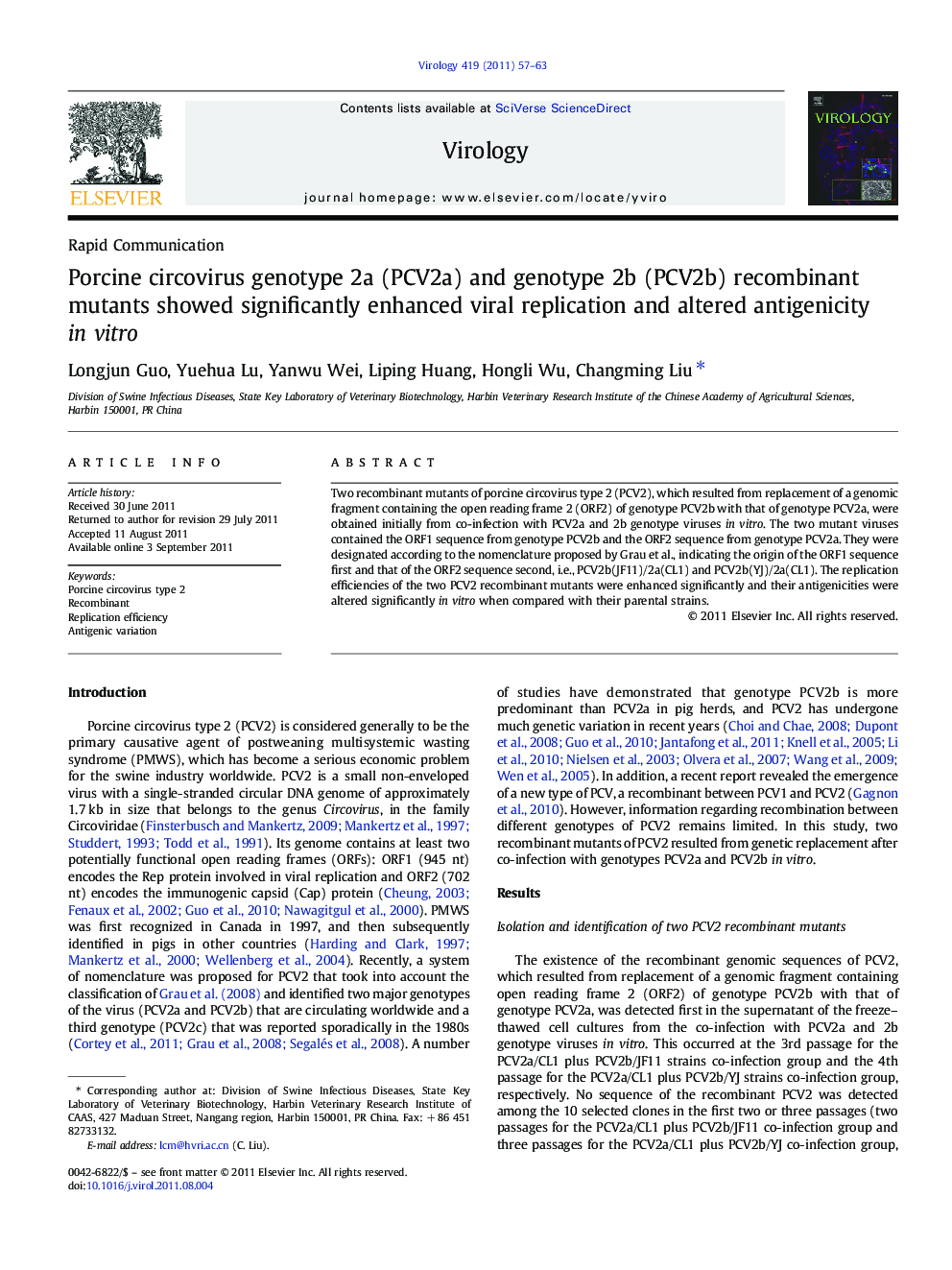 Porcine circovirus genotype 2a (PCV2a) and genotype 2b (PCV2b) recombinant mutants showed significantly enhanced viral replication and altered antigenicity in vitro