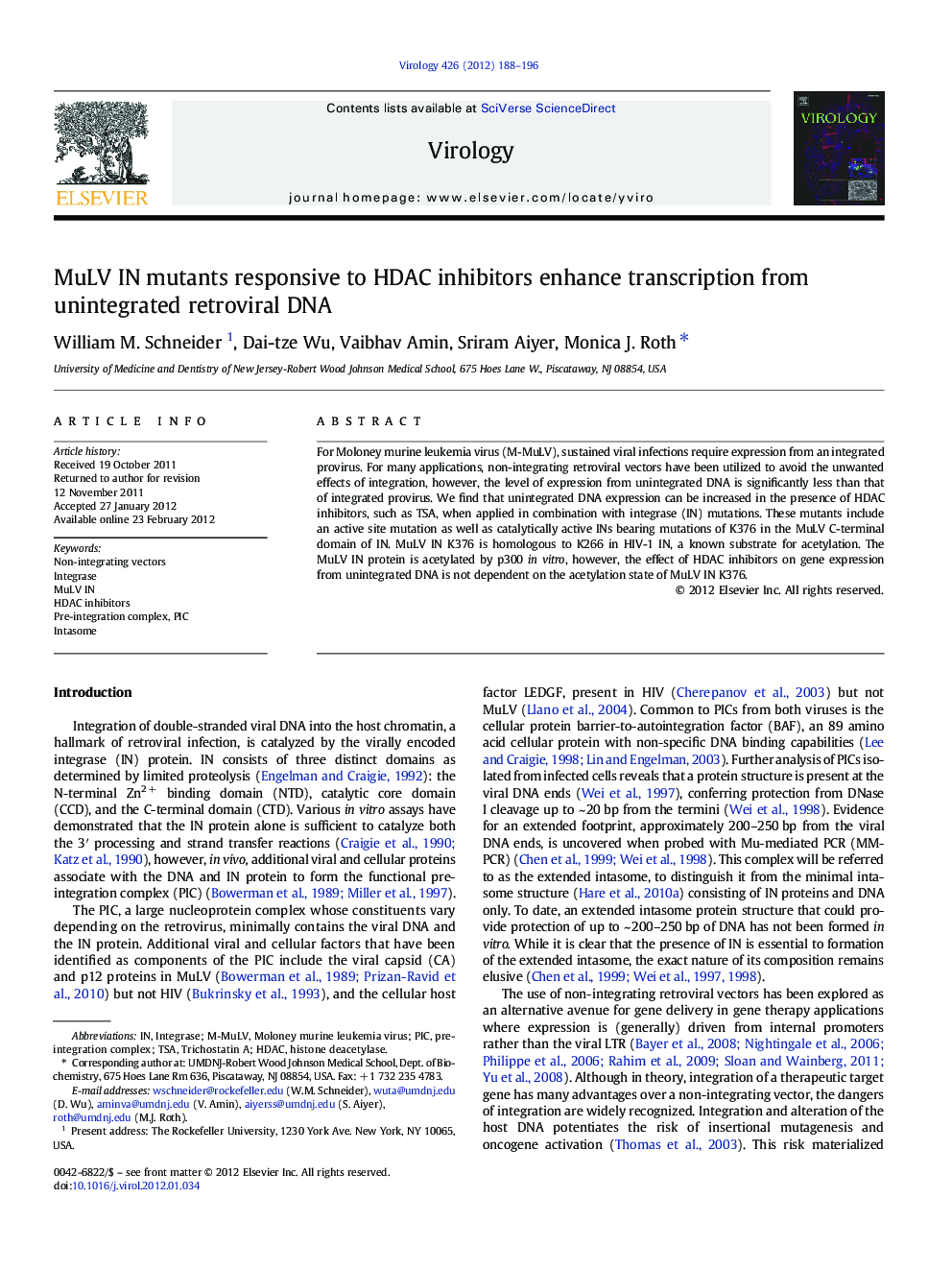 MuLV IN mutants responsive to HDAC inhibitors enhance transcription from unintegrated retroviral DNA