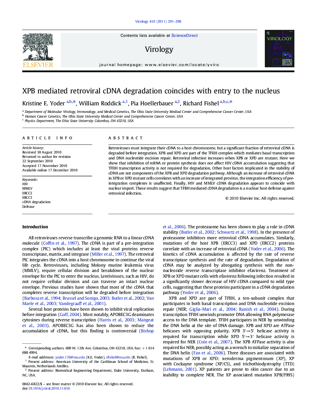 XPB mediated retroviral cDNA degradation coincides with entry to the nucleus