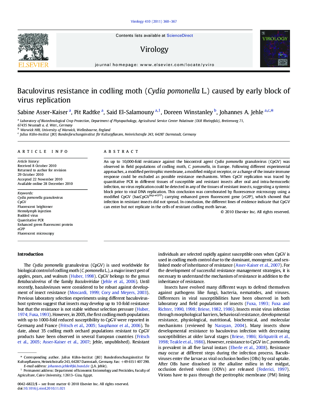 Baculovirus resistance in codling moth (Cydia pomonella L.) caused by early block of virus replication