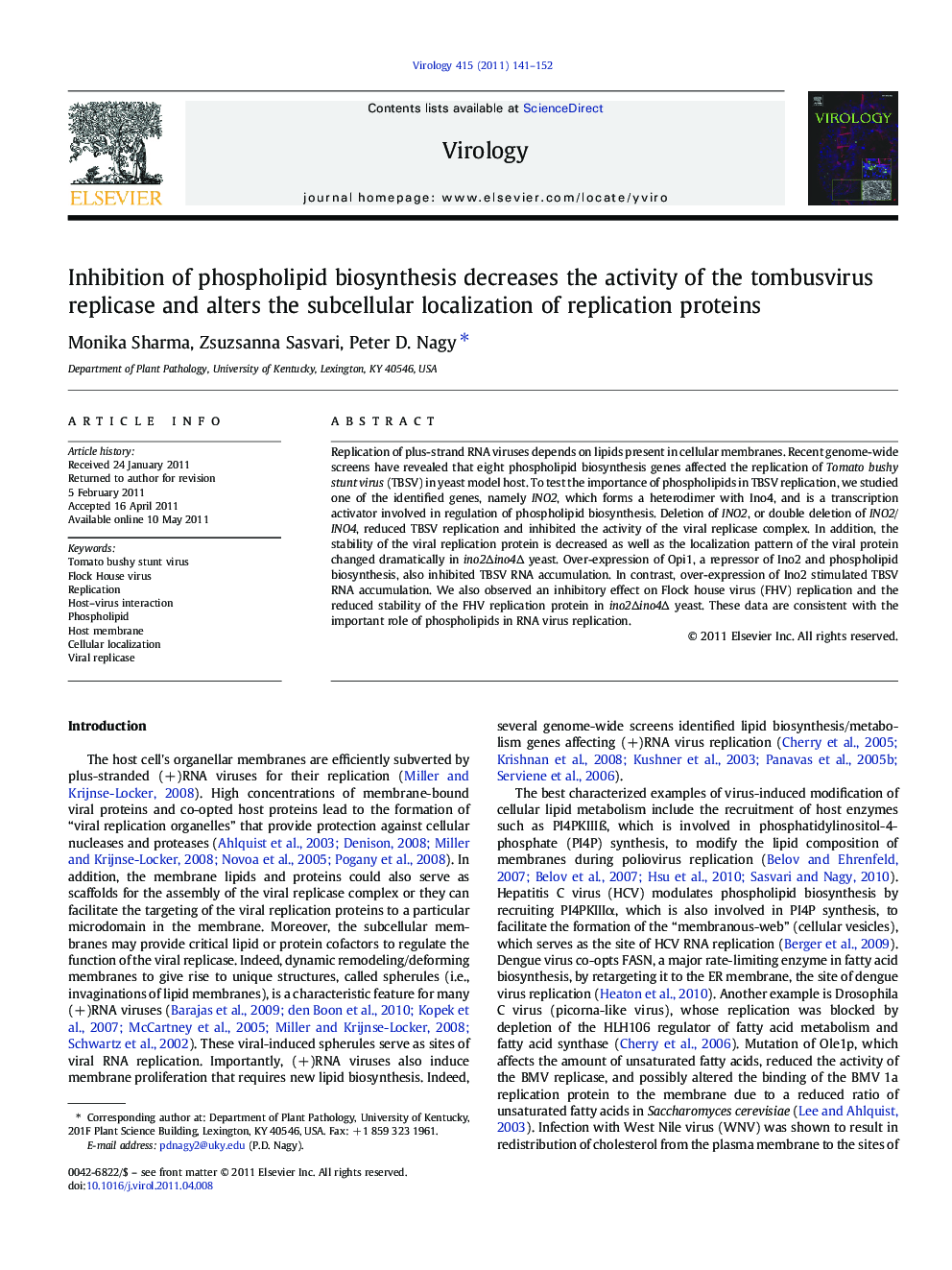 Inhibition of phospholipid biosynthesis decreases the activity of the tombusvirus replicase and alters the subcellular localization of replication proteins