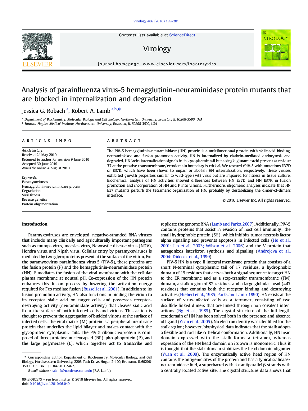 عکس صفحه اول مقاله: Analysis of parainfluenza virus-5 hemagglutinin-neuraminidase protein mutants that are blocked in internalization and degradation Analysis of parainfluenza virus-5 hemagglutinin-neuraminidase protein mutants that are blocked in internalization and degradation