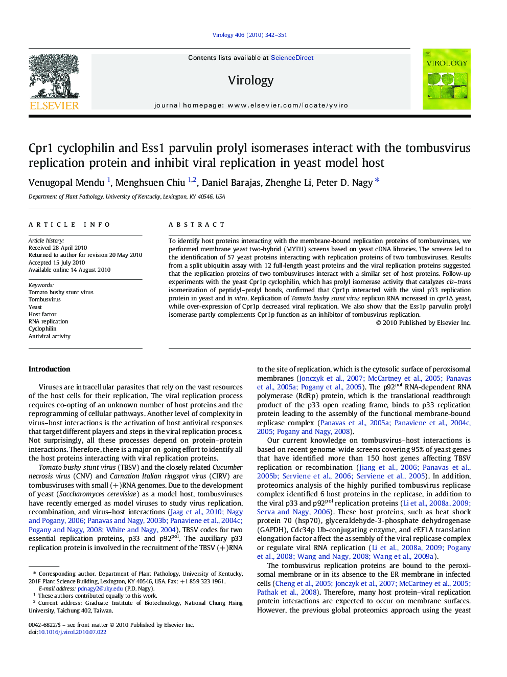 Cpr1 cyclophilin and Ess1 parvulin prolyl isomerases interact with the tombusvirus replication protein and inhibit viral replication in yeast model host