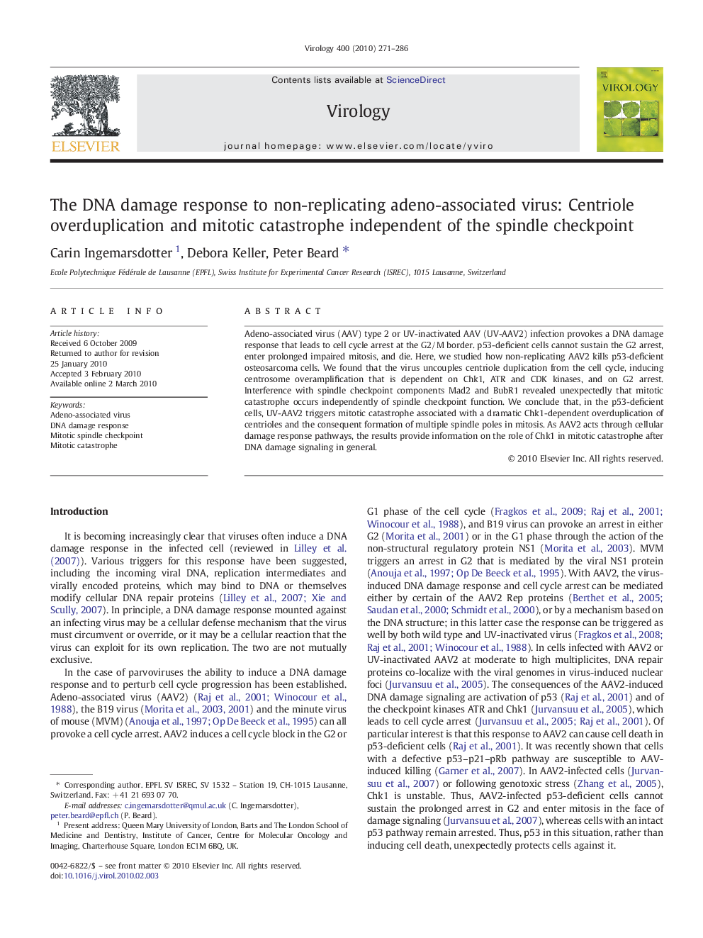 The DNA damage response to non-replicating adeno-associated virus: Centriole overduplication and mitotic catastrophe independent of the spindle checkpoint