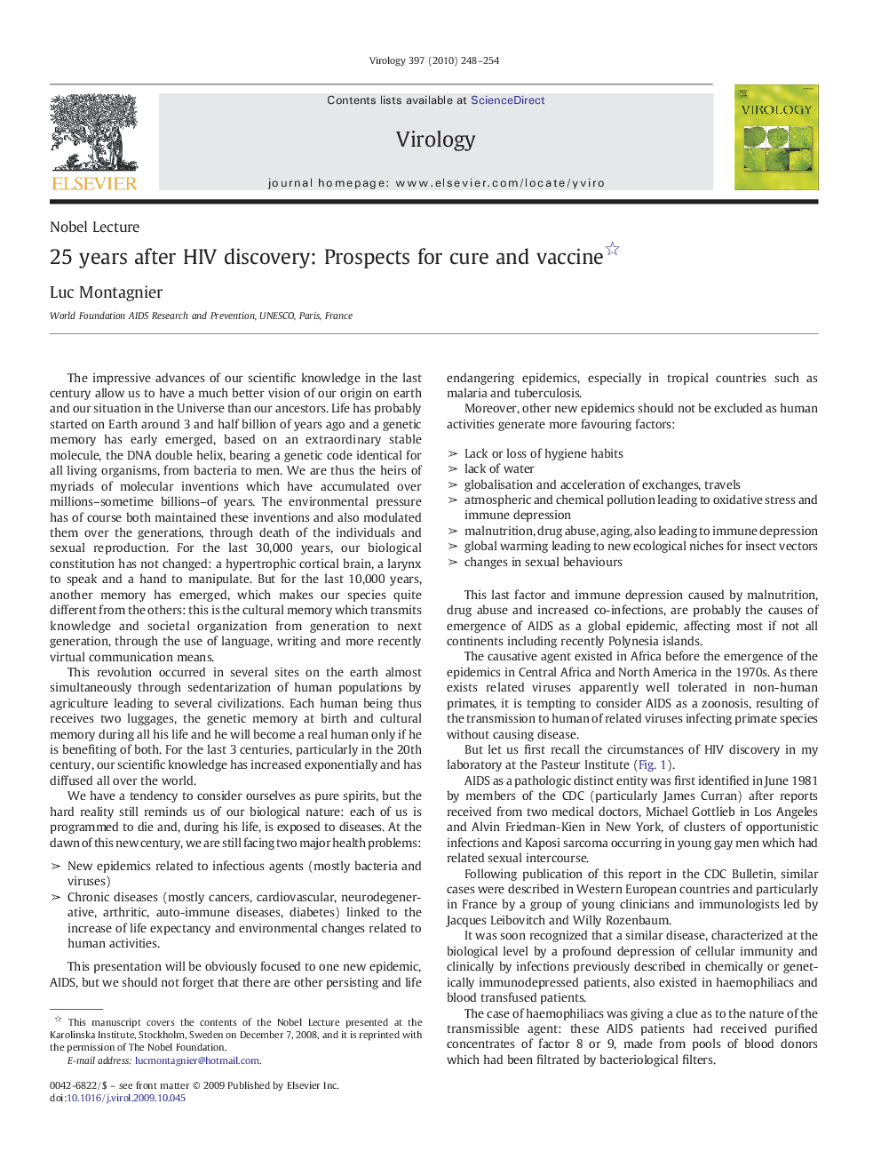25Â years after HIV discovery: Prospects for cure and vaccine