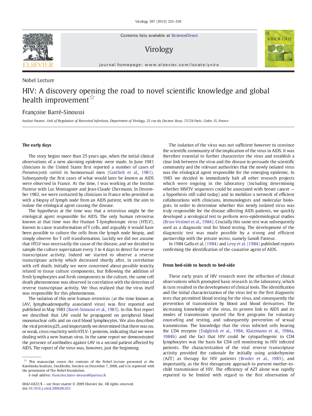 HIV: A discovery opening the road to novel scientific knowledge and global health improvement