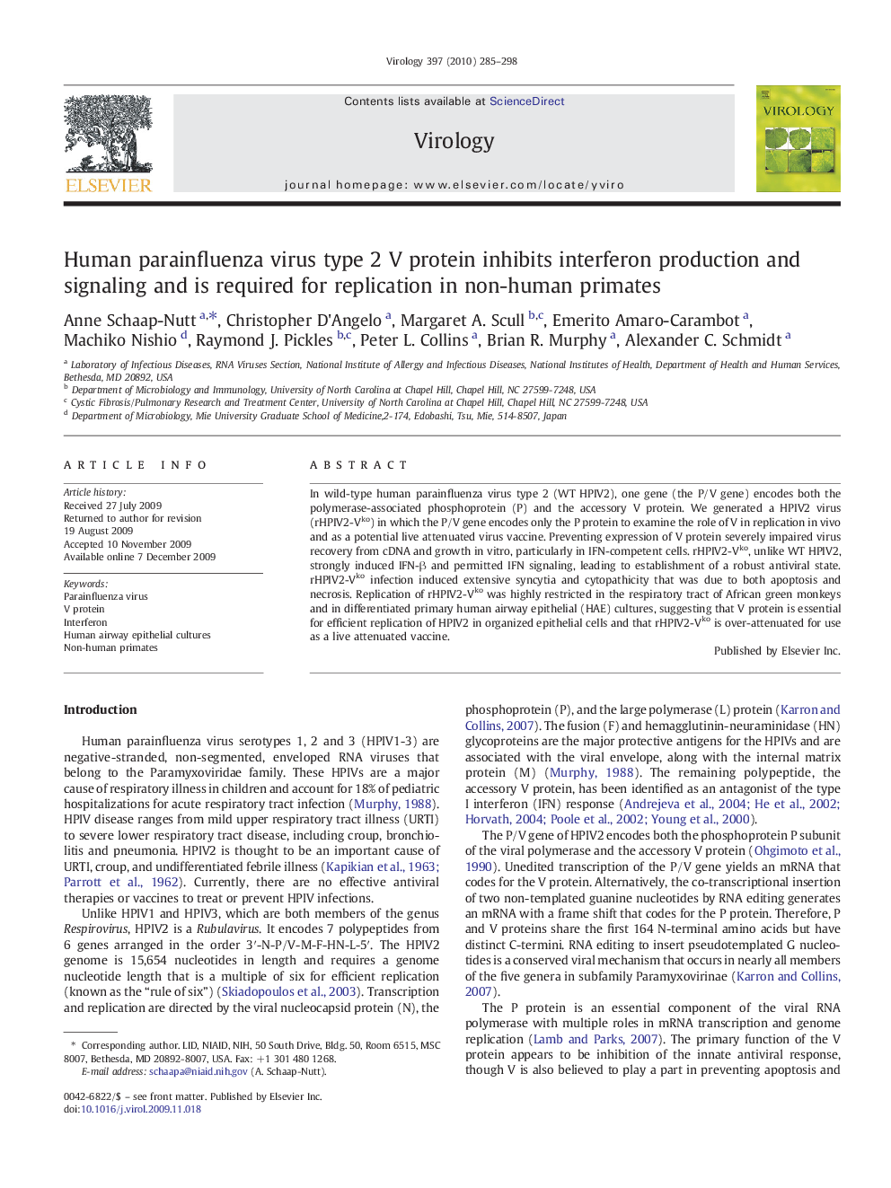 Human parainfluenza virus type 2 V protein inhibits interferon production and signaling and is required for replication in non-human primates