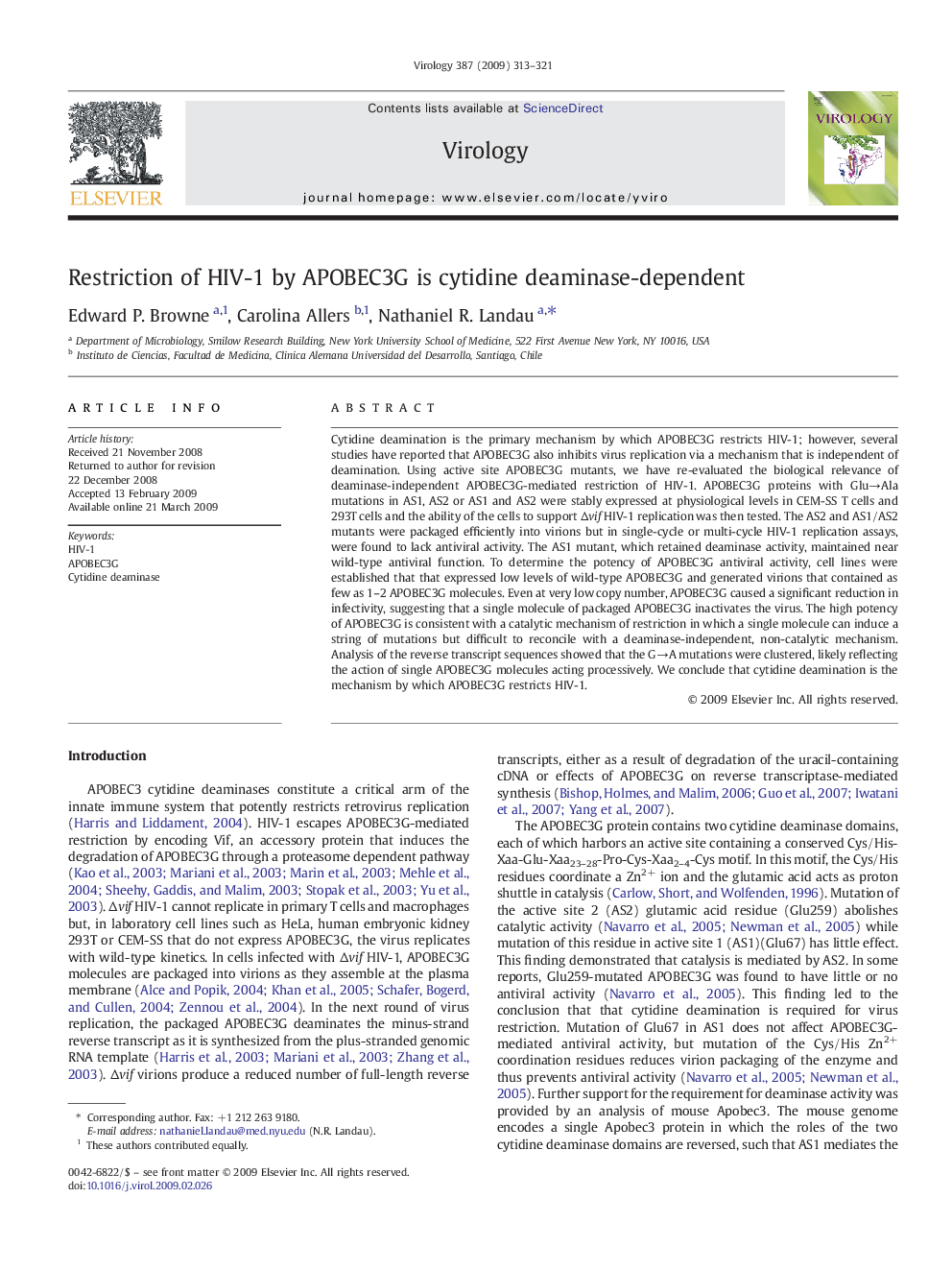 Restriction of HIV-1 by APOBEC3G is cytidine deaminase-dependent