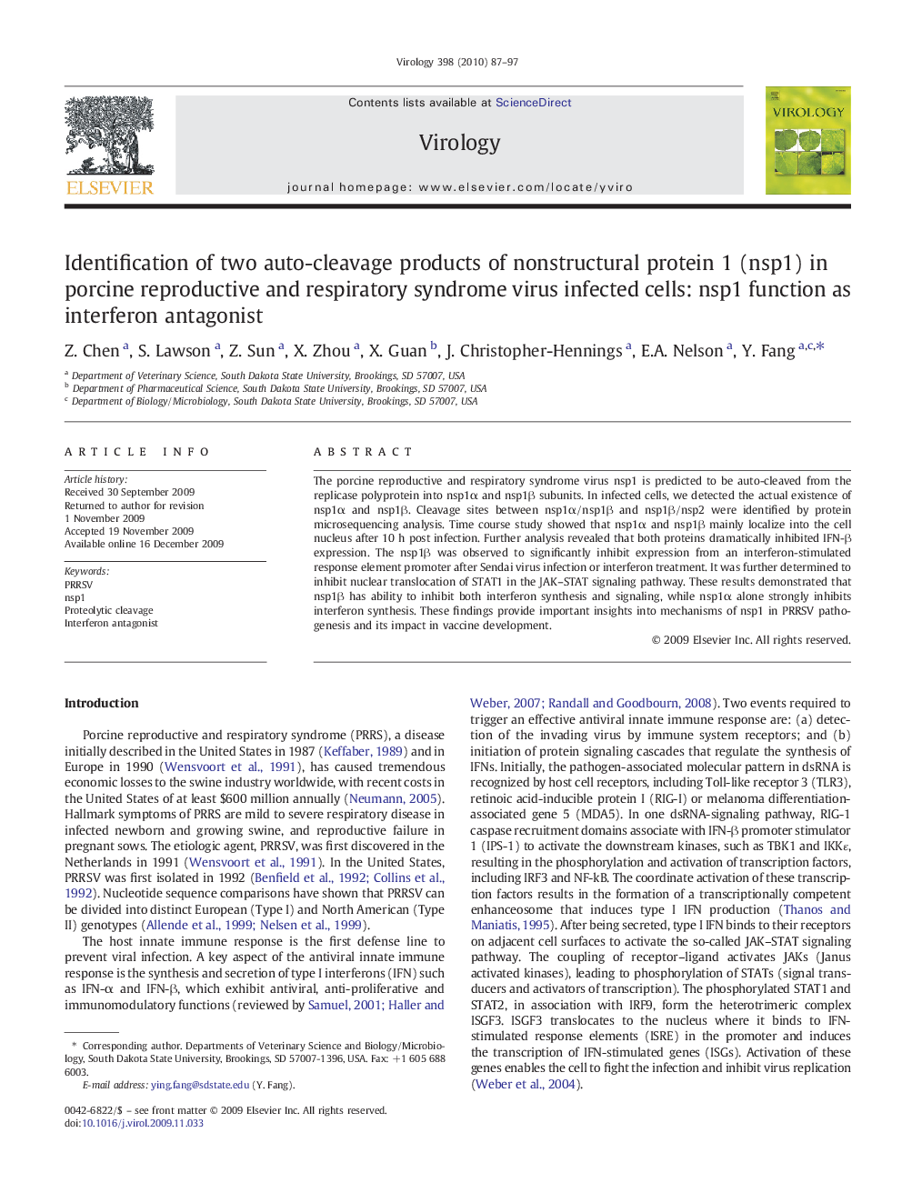 Identification of two auto-cleavage products of nonstructural protein 1 (nsp1) in porcine reproductive and respiratory syndrome virus infected cells: nsp1 function as interferon antagonist