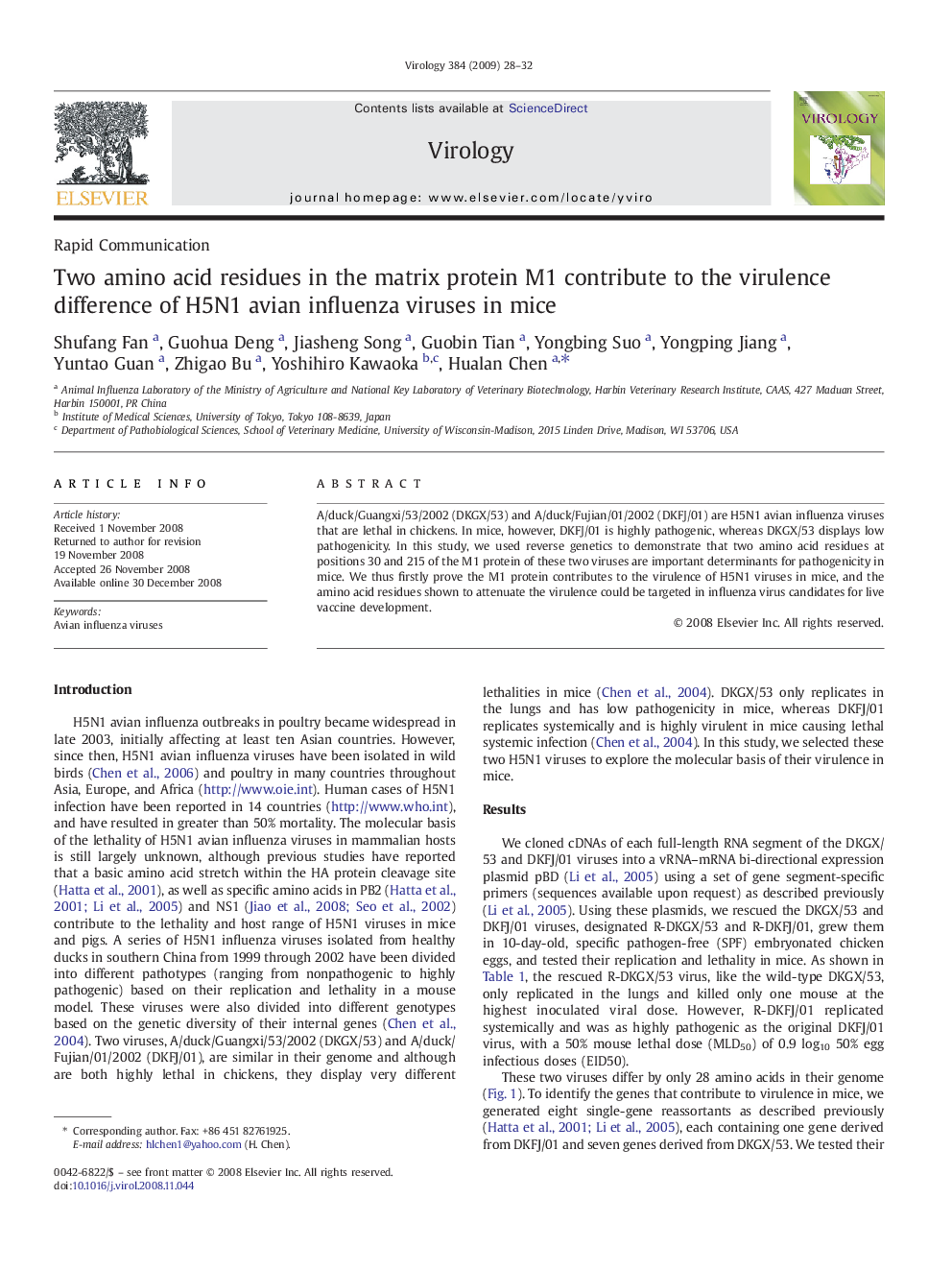 Two amino acid residues in the matrix protein M1 contribute to the virulence difference of H5N1 avian influenza viruses in mice