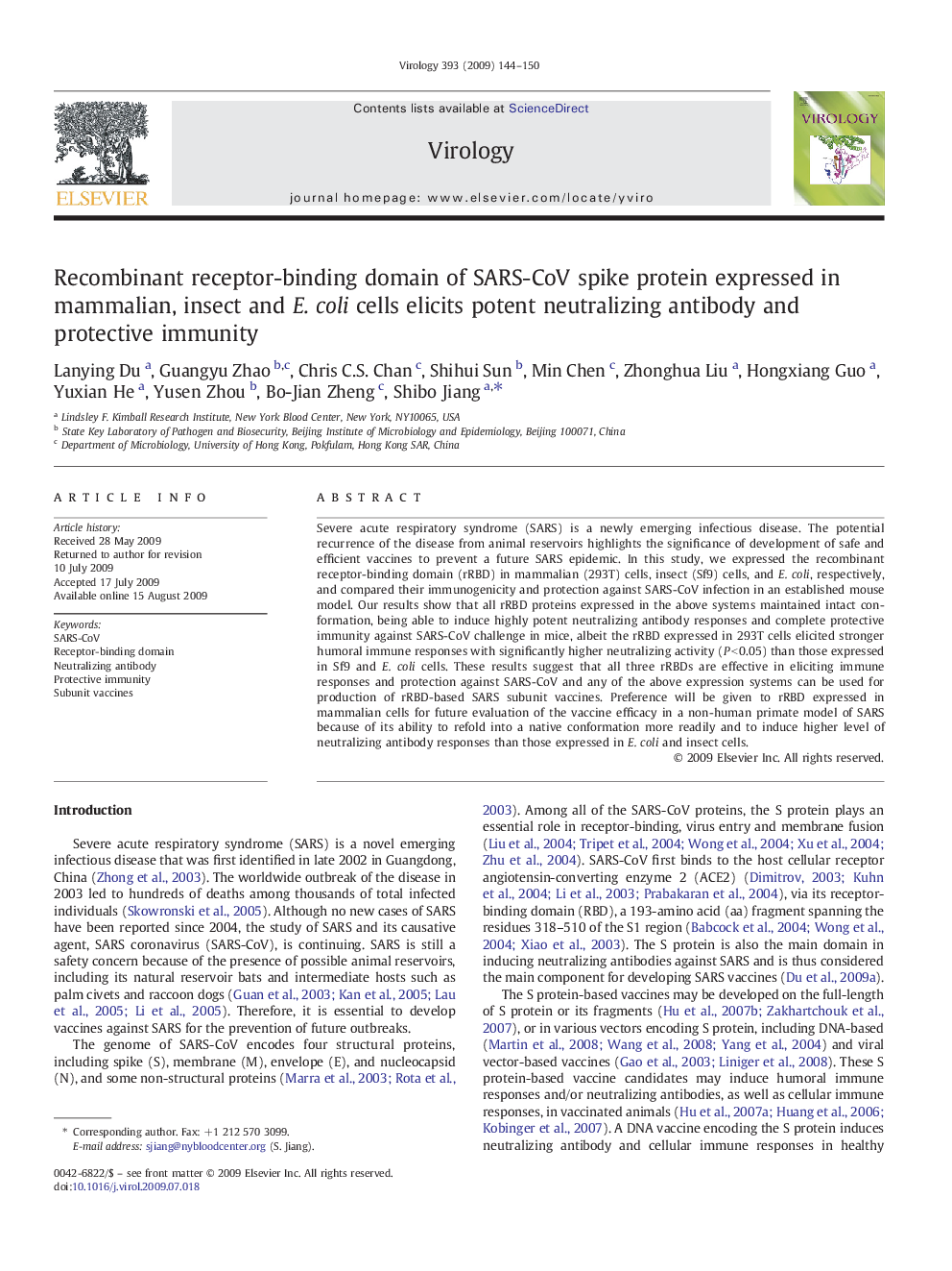 Recombinant receptor-binding domain of SARS-CoV spike protein expressed in mammalian, insect and E. coli cells elicits potent neutralizing antibody and protective immunity