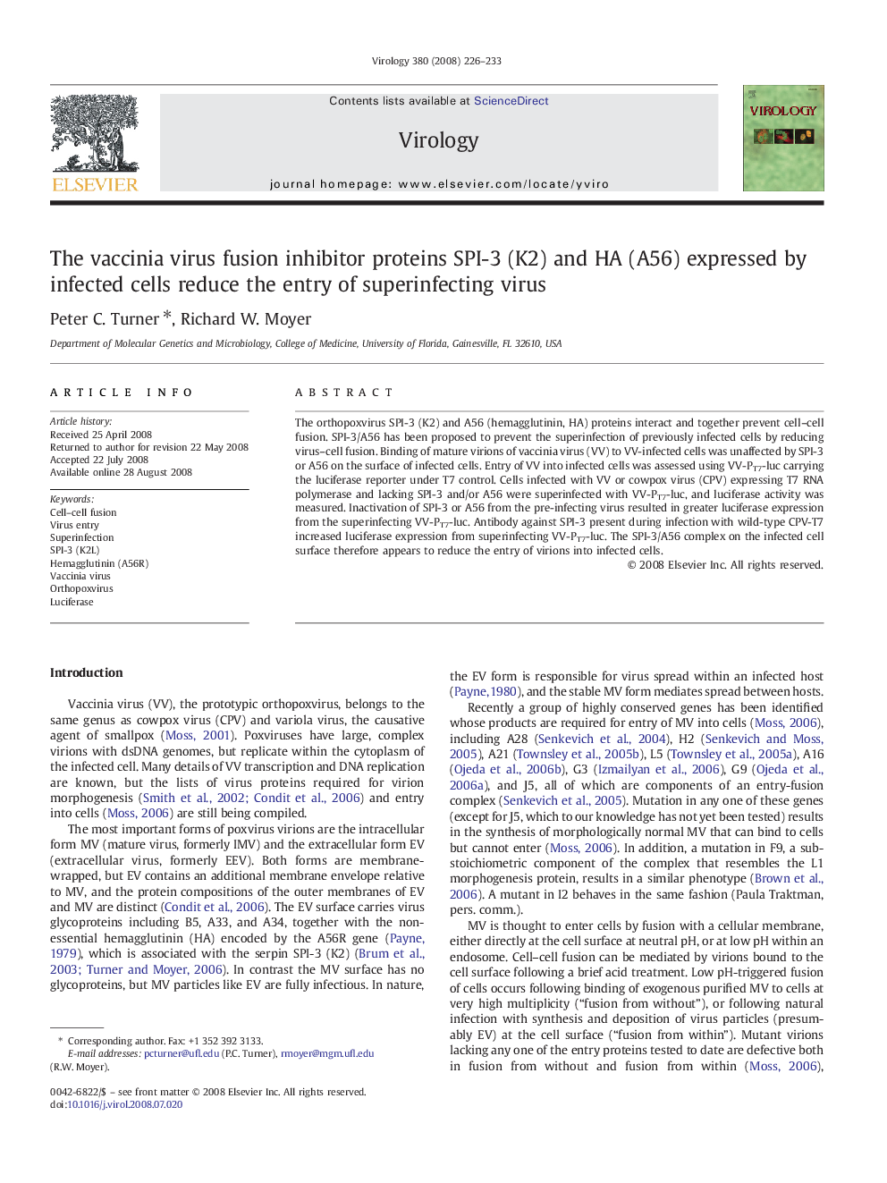 The vaccinia virus fusion inhibitor proteins SPI-3 (K2) and HA (A56) expressed by infected cells reduce the entry of superinfecting virus