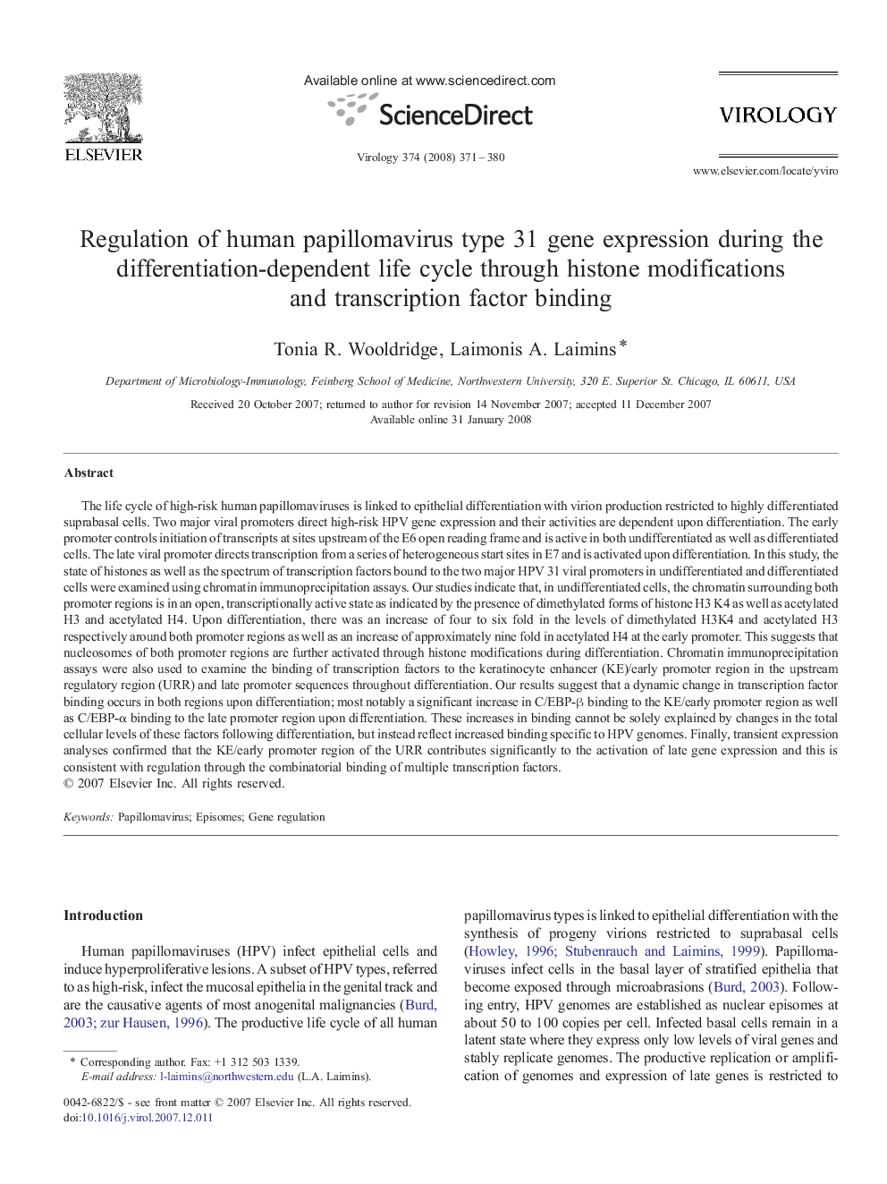 Regulation of human papillomavirus type 31 gene expression during the differentiation-dependent life cycle through histone modifications and transcription factor binding