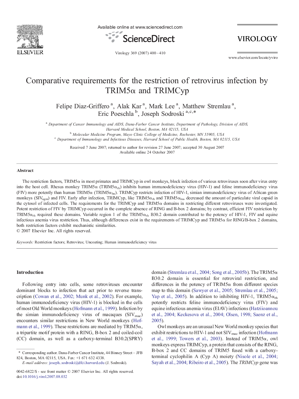 Comparative requirements for the restriction of retrovirus infection by TRIM5α and TRIMCyp