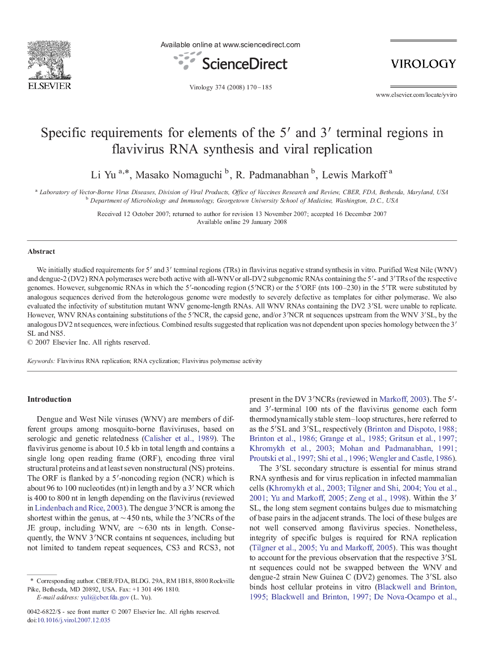 Specific requirements for elements of the 5′ and 3′ terminal regions in flavivirus RNA synthesis and viral replication