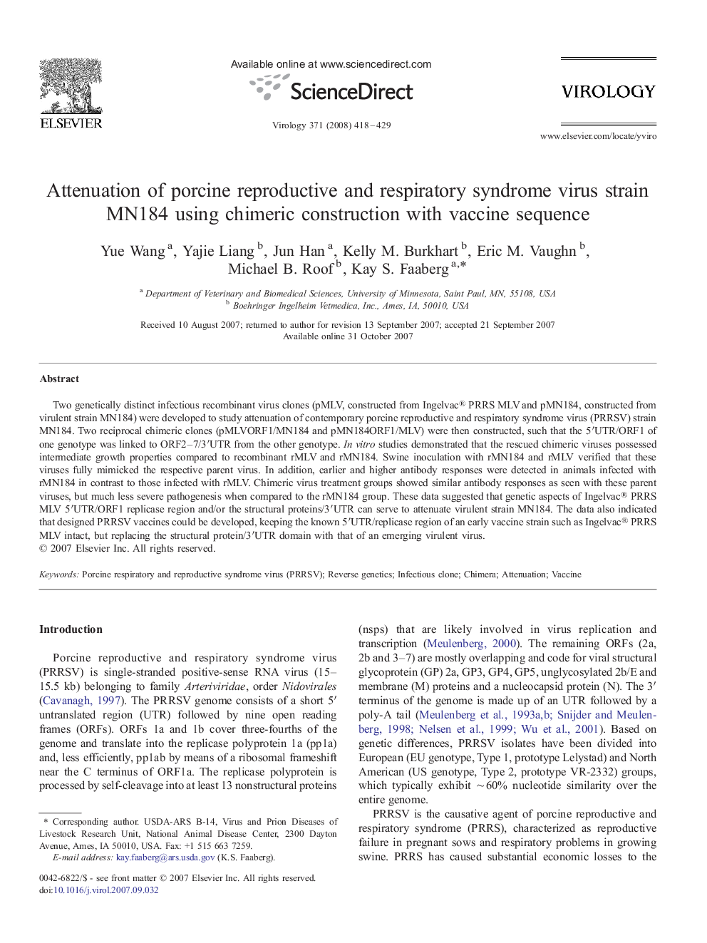 Attenuation of porcine reproductive and respiratory syndrome virus strain MN184 using chimeric construction with vaccine sequence