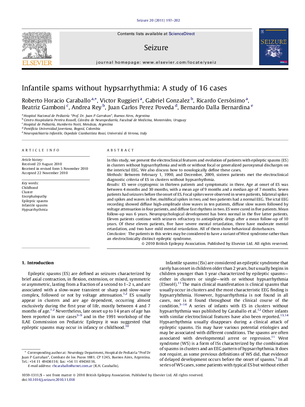 Infantile spams without hypsarrhythmia: A study of 16 cases