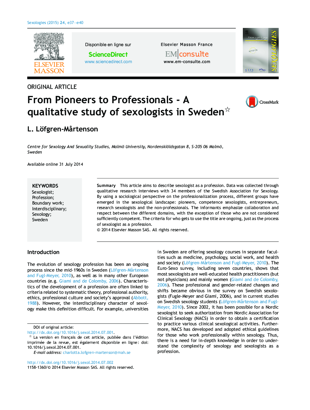 از پیشگامان به حرفه ای ها - یک مطالعه کیفی از متخصصین جنسی در سوئد 