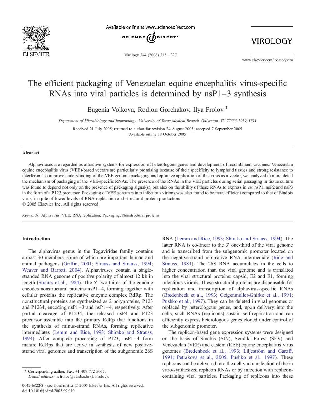 The efficient packaging of Venezuelan equine encephalitis virus-specific RNAs into viral particles is determined by nsP1–3 synthesis