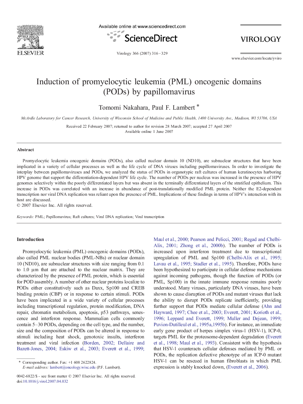 Induction of promyelocytic leukemia (PML) oncogenic domains (PODs) by papillomavirus