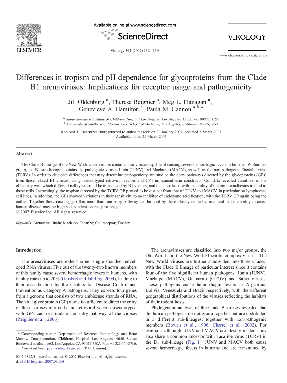 Differences in tropism and pH dependence for glycoproteins from the Clade B1 arenaviruses: Implications for receptor usage and pathogenicity