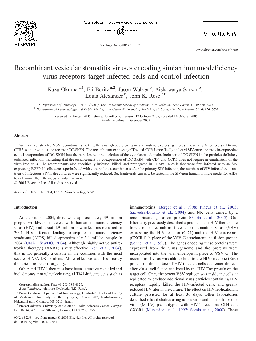 Recombinant vesicular stomatitis viruses encoding simian immunodeficiency virus receptors target infected cells and control infection