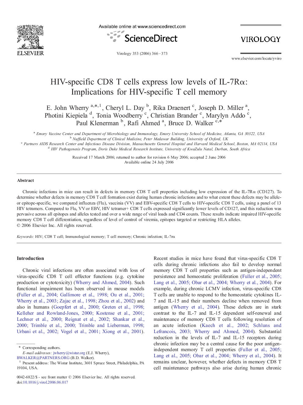 HIV-specific CD8 T cells express low levels of IL-7Rα: Implications for HIV-specific T cell memory