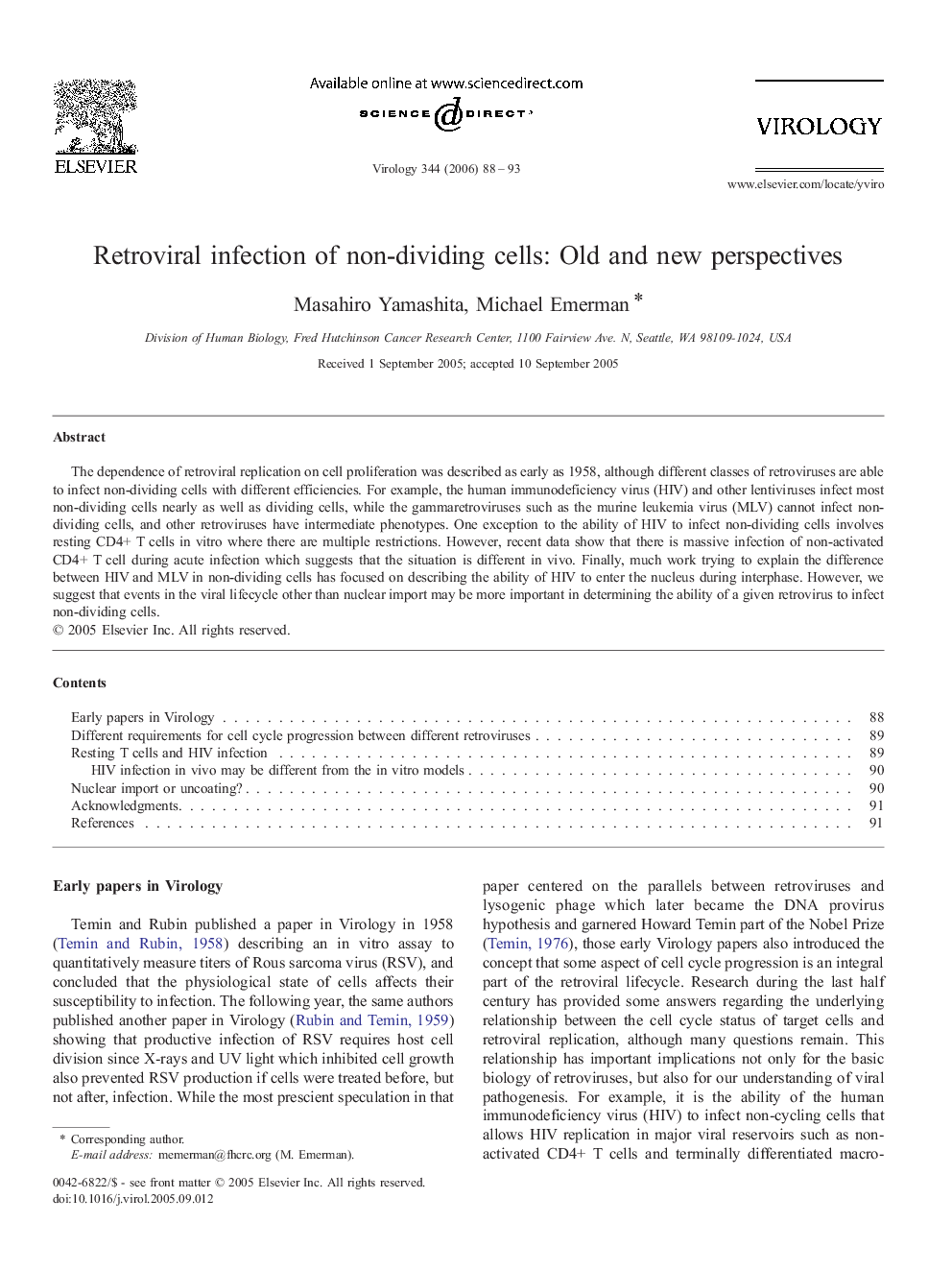 Retroviral infection of non-dividing cells: Old and new perspectives