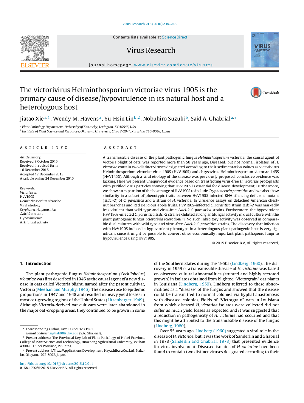 The victorivirus Helminthosporium victoriae virus 190S is the primary cause of disease/hypovirulence in its natural host and a heterologous host