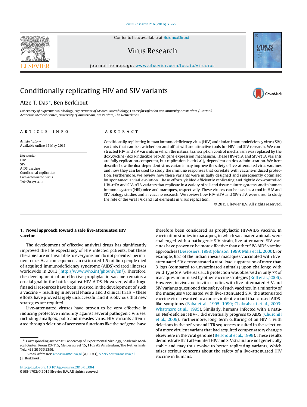 Conditionally replicating HIV and SIV variants