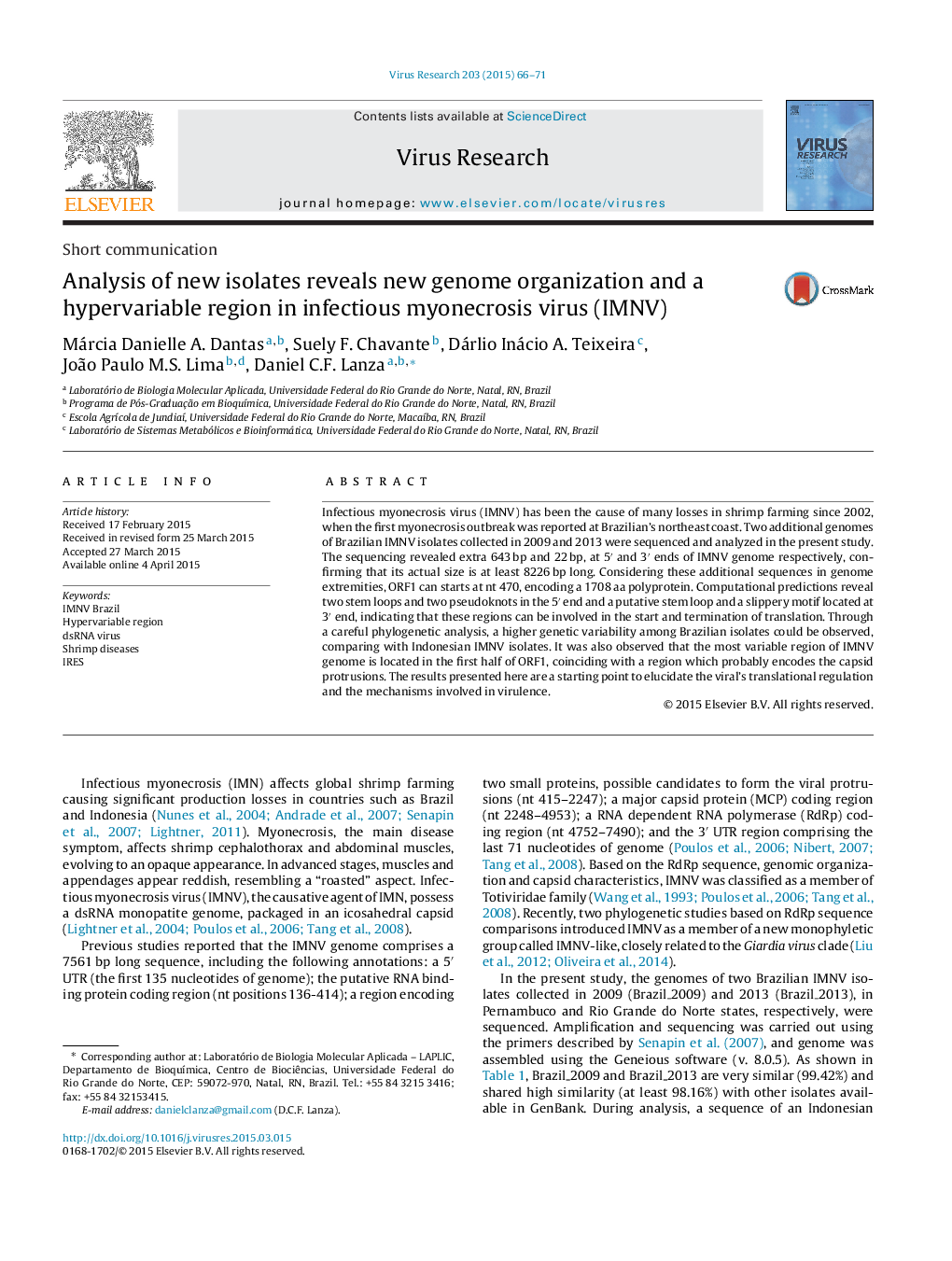 Analysis of new isolates reveals new genome organization and a hypervariable region in infectious myonecrosis virus (IMNV)