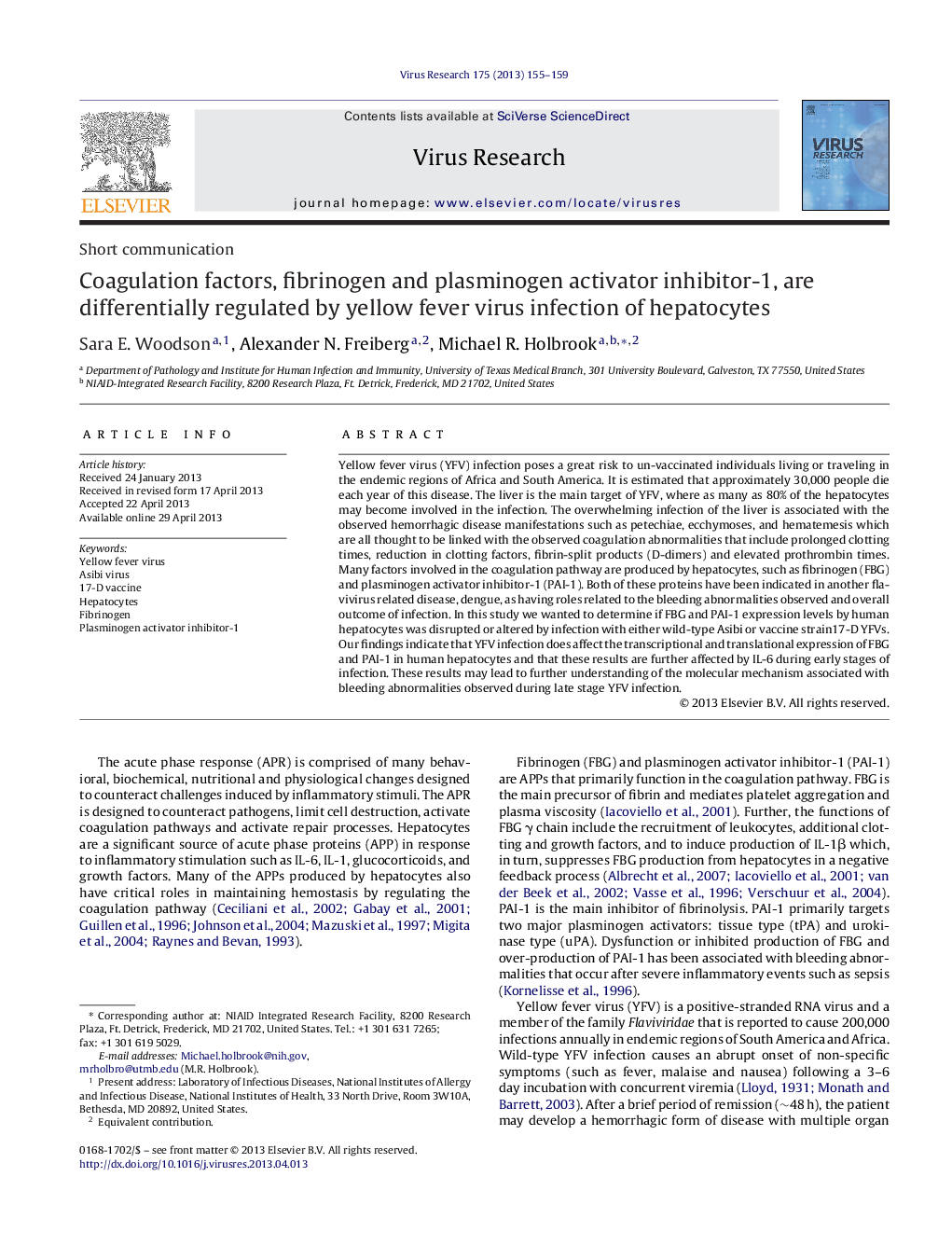 Coagulation factors, fibrinogen and plasminogen activator inhibitor-1, are differentially regulated by yellow fever virus infection of hepatocytes