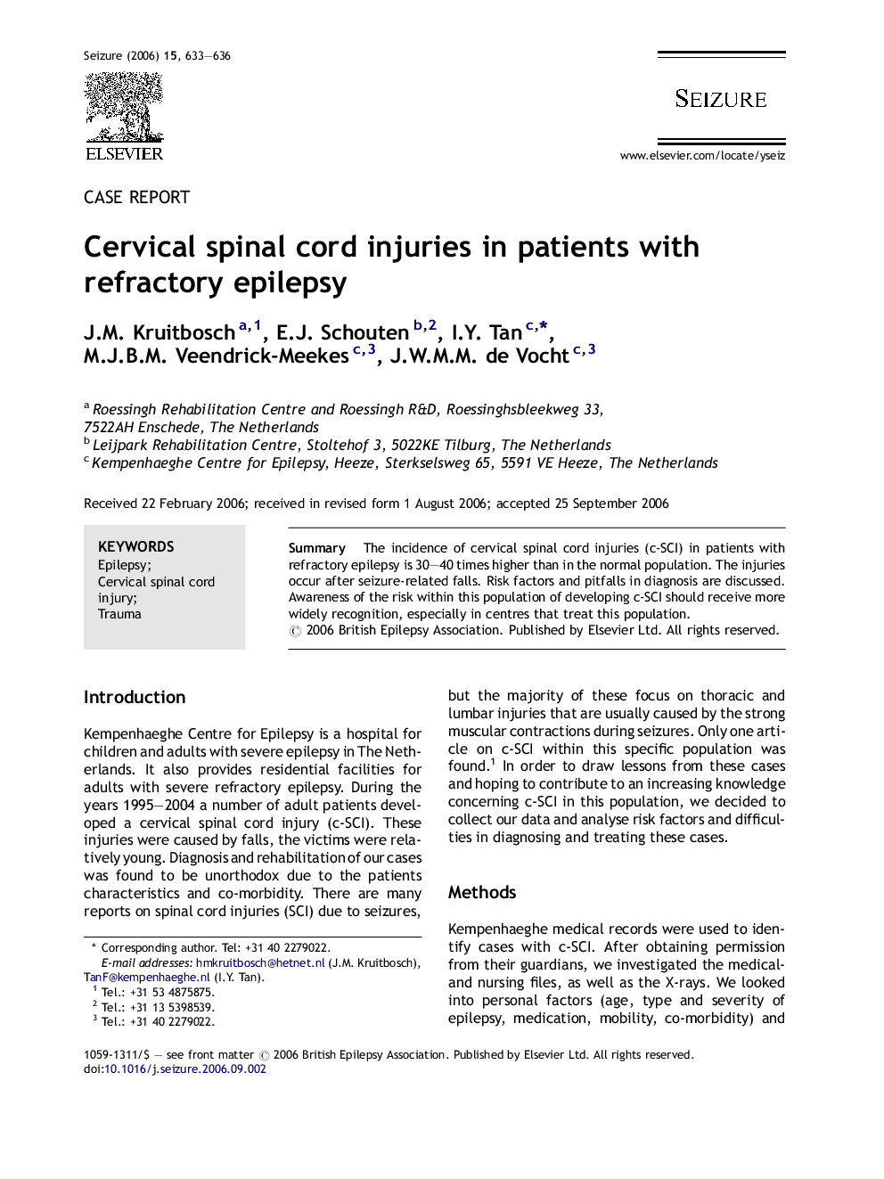 Cervical spinal cord injuries in patients with refractory epilepsy