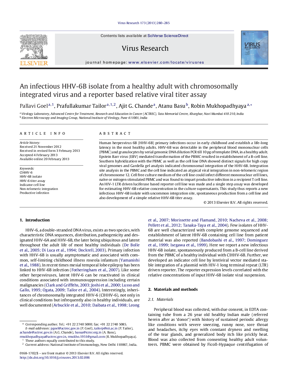 An infectious HHV-6B isolate from a healthy adult with chromosomally integrated virus and a reporter based relative viral titer assay