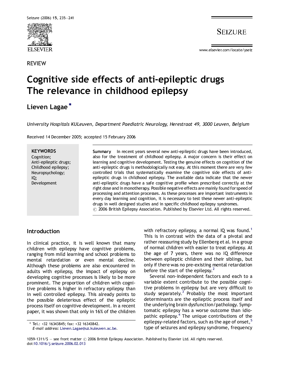 Cognitive side effects of anti-epileptic drugs: The relevance in childhood epilepsy