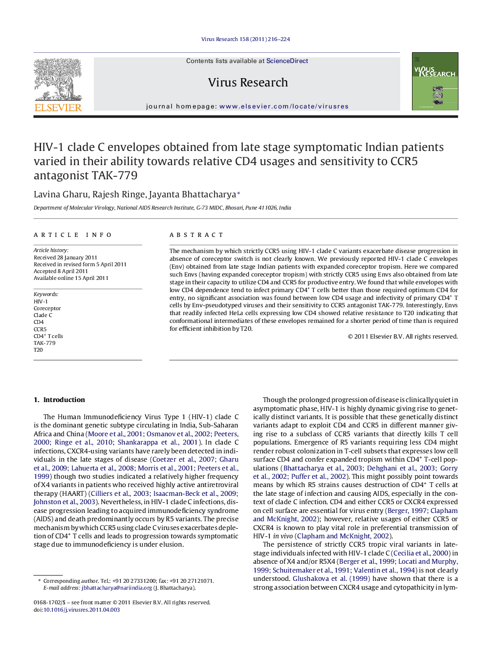 HIV-1 clade C envelopes obtained from late stage symptomatic Indian patients varied in their ability towards relative CD4 usages and sensitivity to CCR5 antagonist TAK-779