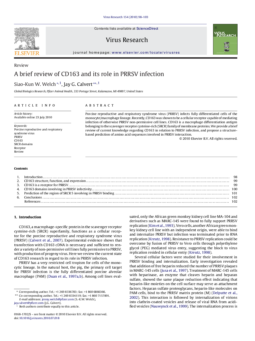 A brief review of CD163 and its role in PRRSV infection