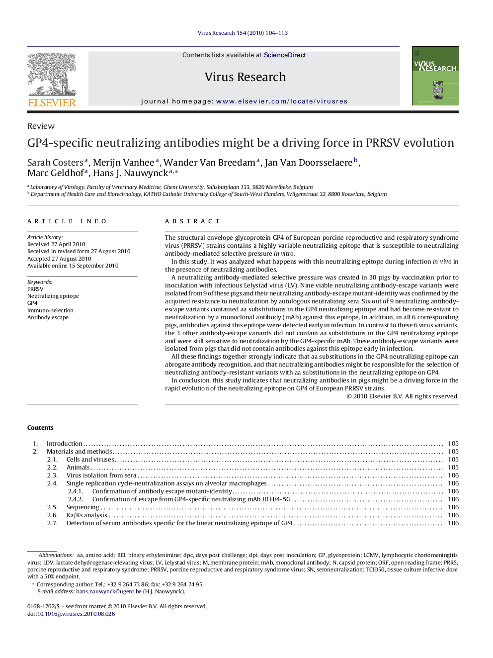 GP4-specific neutralizing antibodies might be a driving force in PRRSV evolution