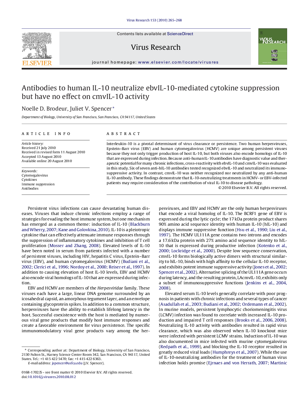 Antibodies to human IL-10 neutralize ebvIL-10-mediated cytokine suppression but have no effect on cmvIL-10 activity