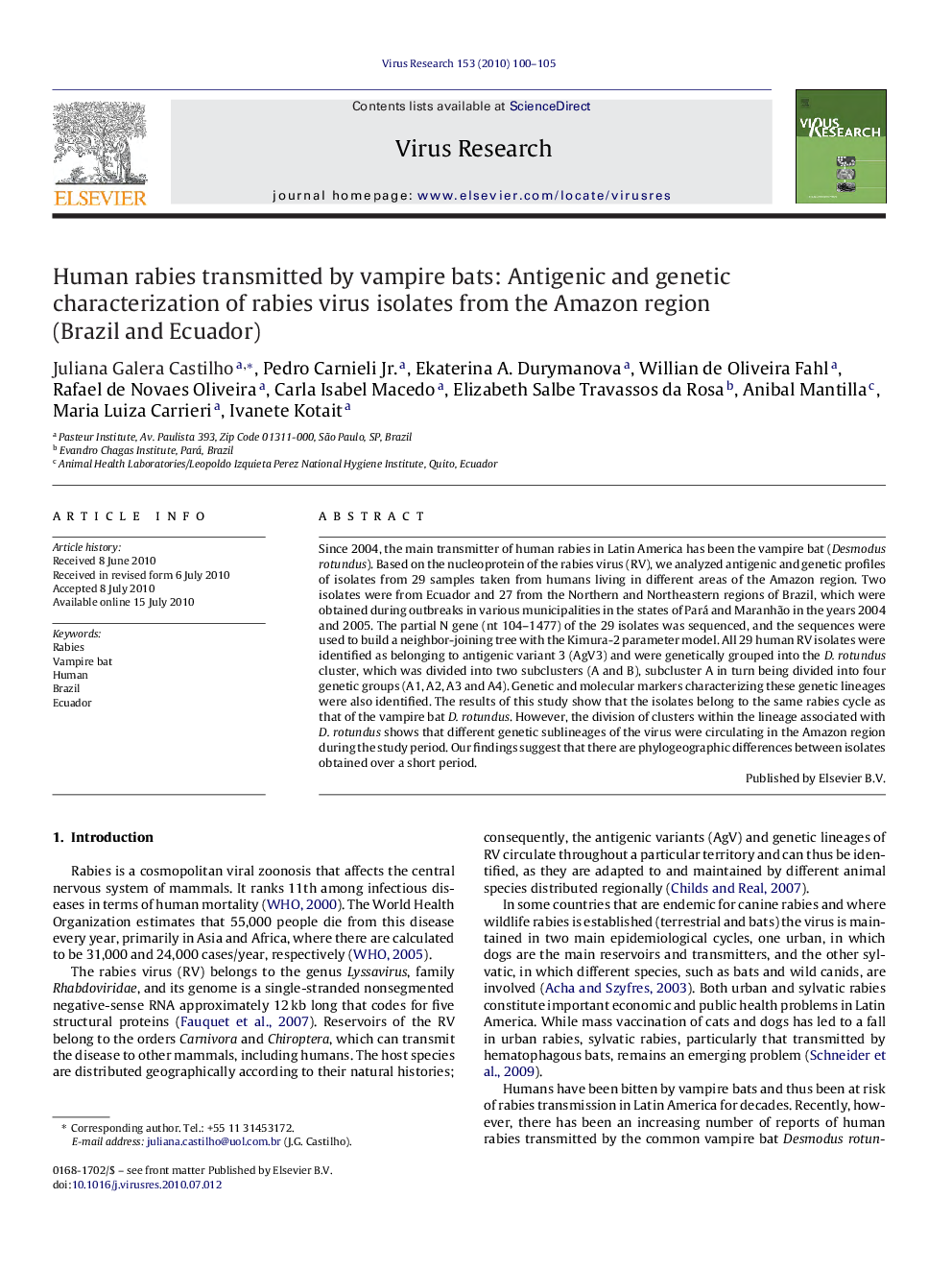 Human rabies transmitted by vampire bats: Antigenic and genetic characterization of rabies virus isolates from the Amazon region (Brazil and Ecuador)