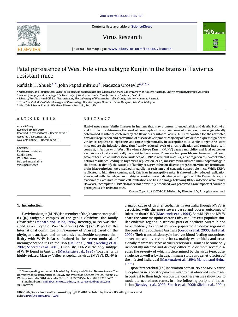 Fatal persistence of West Nile virus subtype Kunjin in the brains of flavivirus resistant mice