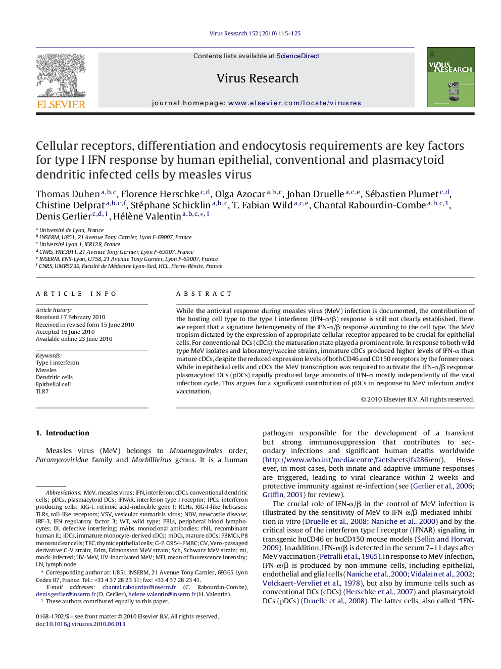 Cellular receptors, differentiation and endocytosis requirements are key factors for type I IFN response by human epithelial, conventional and plasmacytoid dendritic infected cells by measles virus