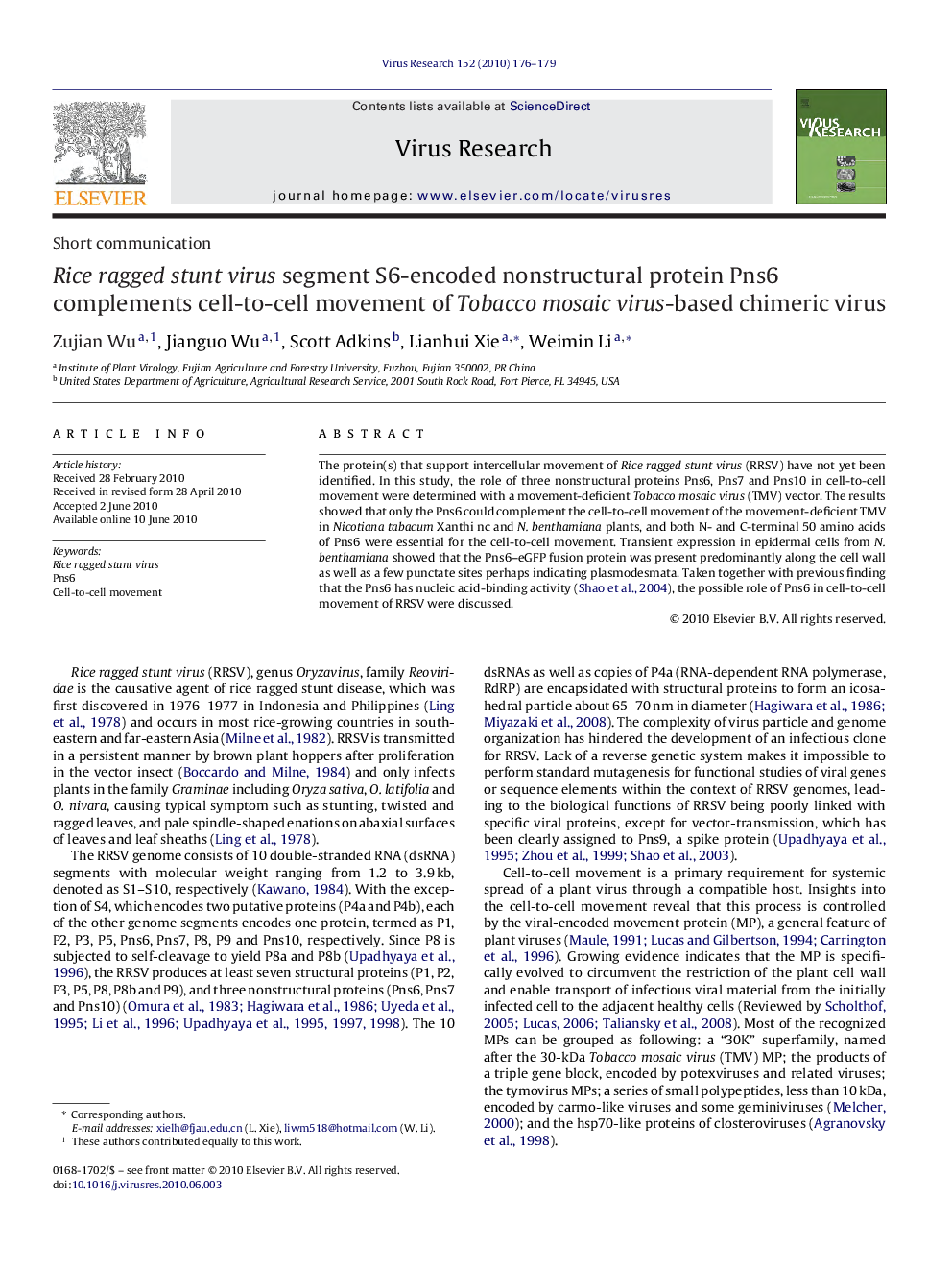 Rice ragged stunt virus segment S6-encoded nonstructural protein Pns6 complements cell-to-cell movement of Tobacco mosaic virus-based chimeric virus