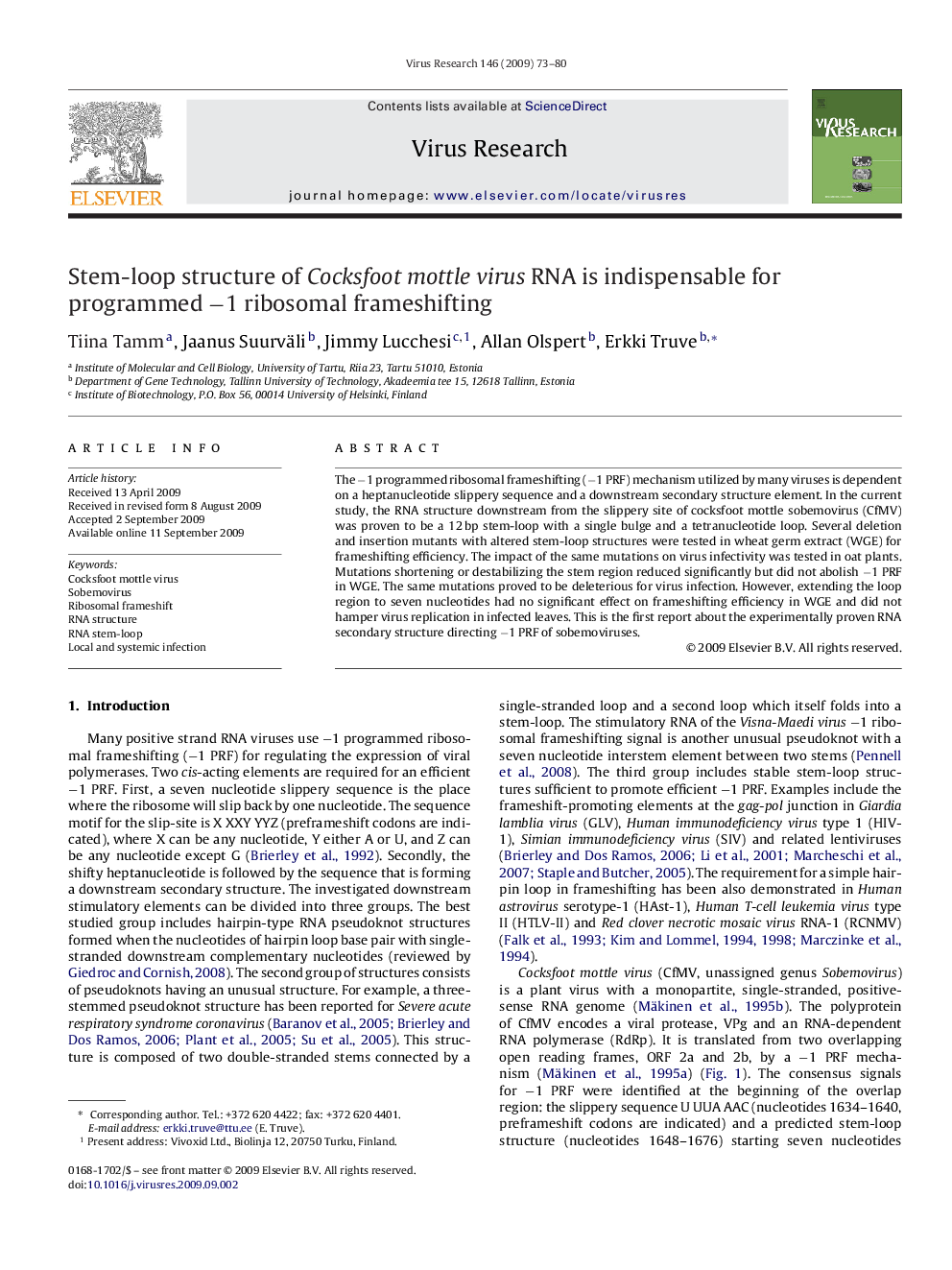 Stem-loop structure of Cocksfoot mottle virus RNA is indispensable for programmed −1 ribosomal frameshifting