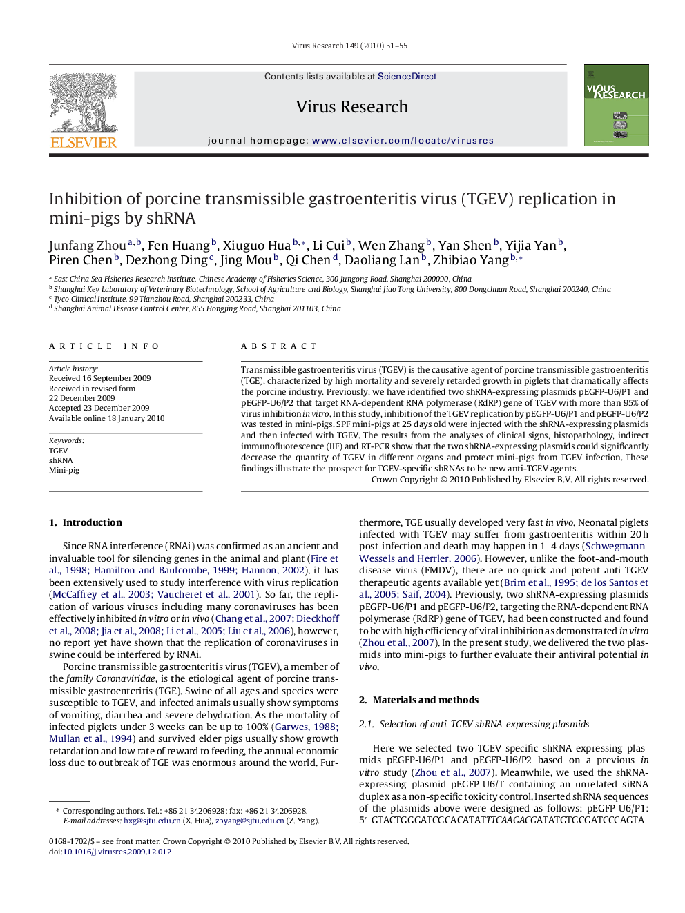 Inhibition of porcine transmissible gastroenteritis virus (TGEV) replication in mini-pigs by shRNA