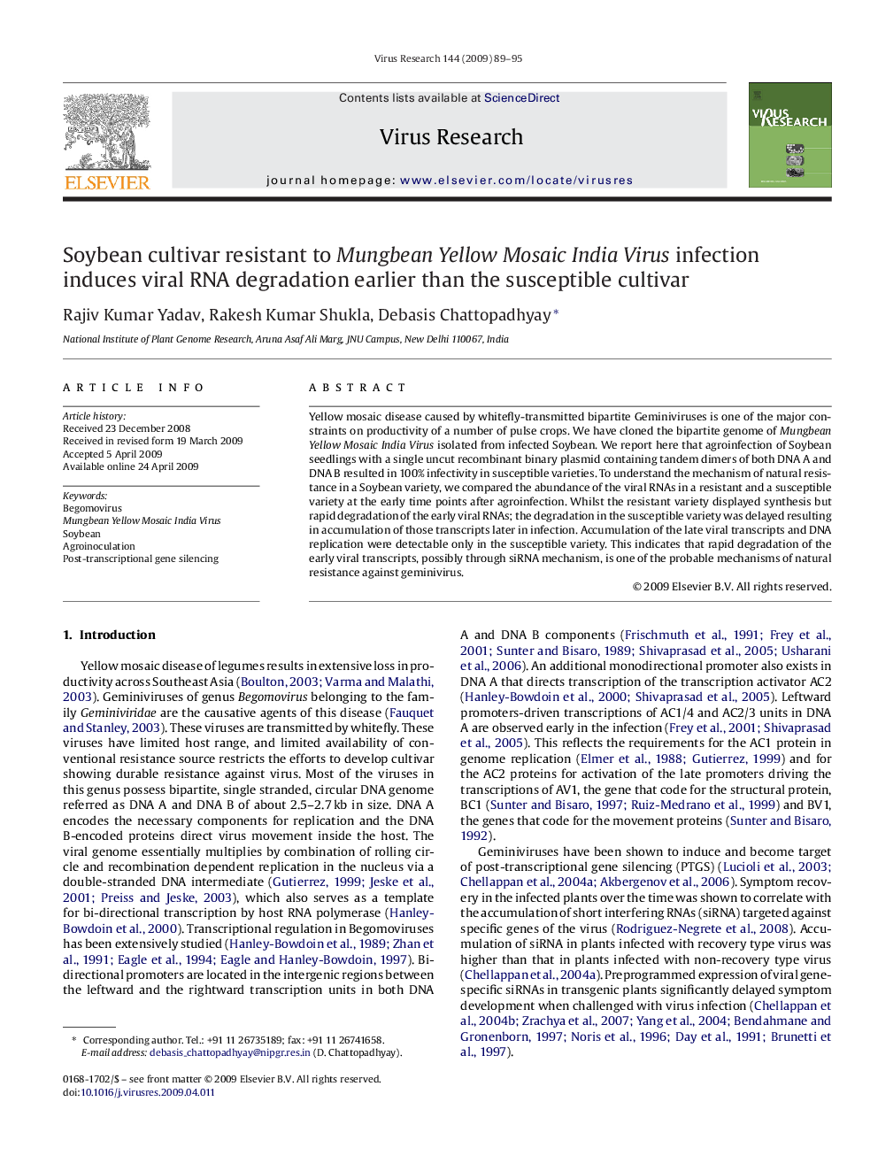 Soybean cultivar resistant to Mungbean Yellow Mosaic India Virus infection induces viral RNA degradation earlier than the susceptible cultivar