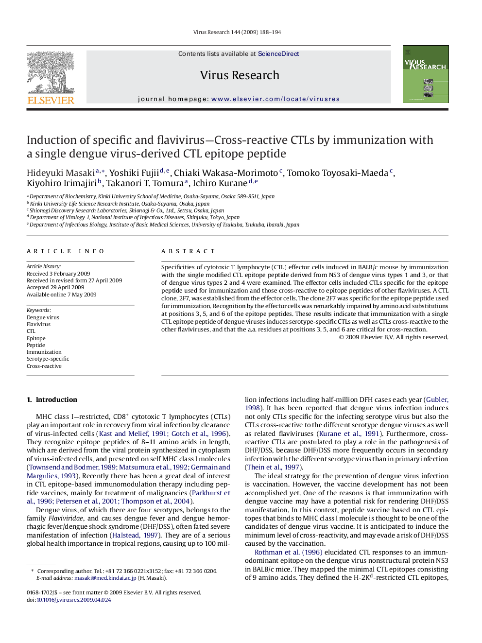 Induction of specific and flavivirus—Cross-reactive CTLs by immunization with a single dengue virus-derived CTL epitope peptide