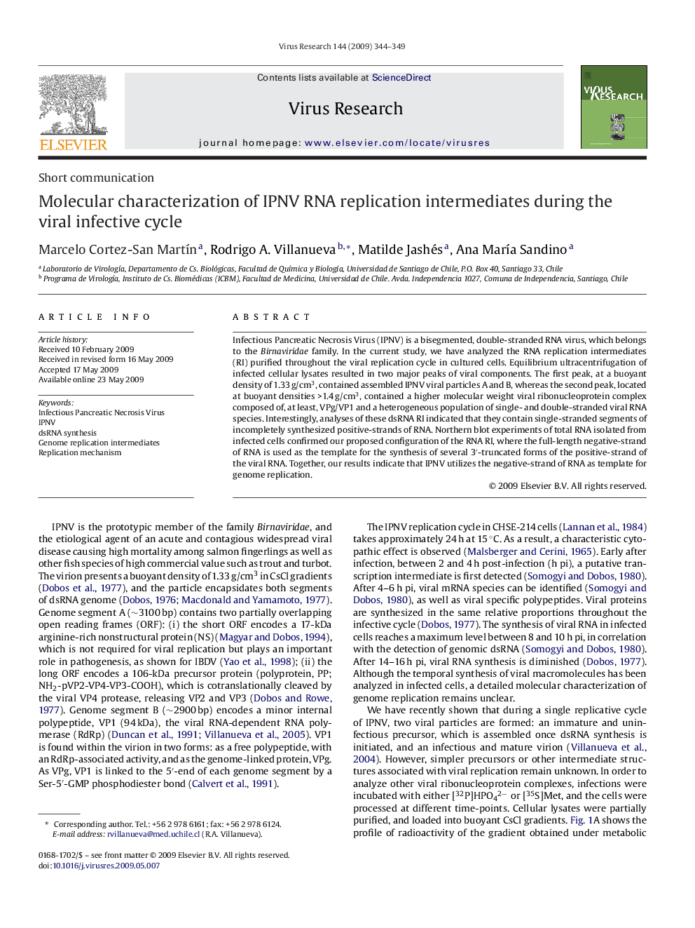 Molecular characterization of IPNV RNA replication intermediates during the viral infective cycle