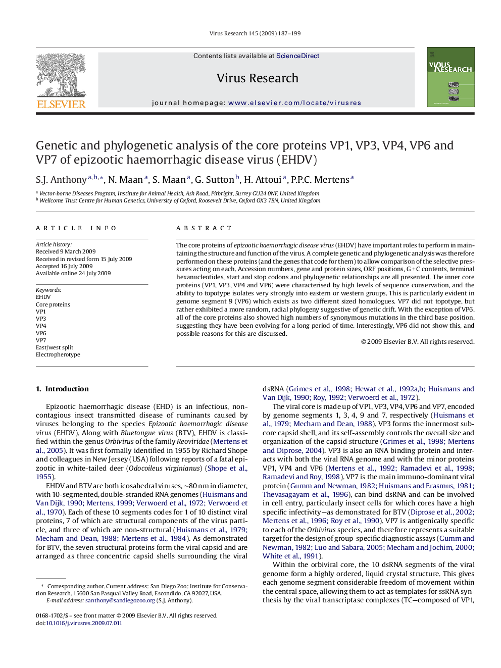 Genetic and phylogenetic analysis of the core proteins VP1, VP3, VP4, VP6 and VP7 of epizootic haemorrhagic disease virus (EHDV)