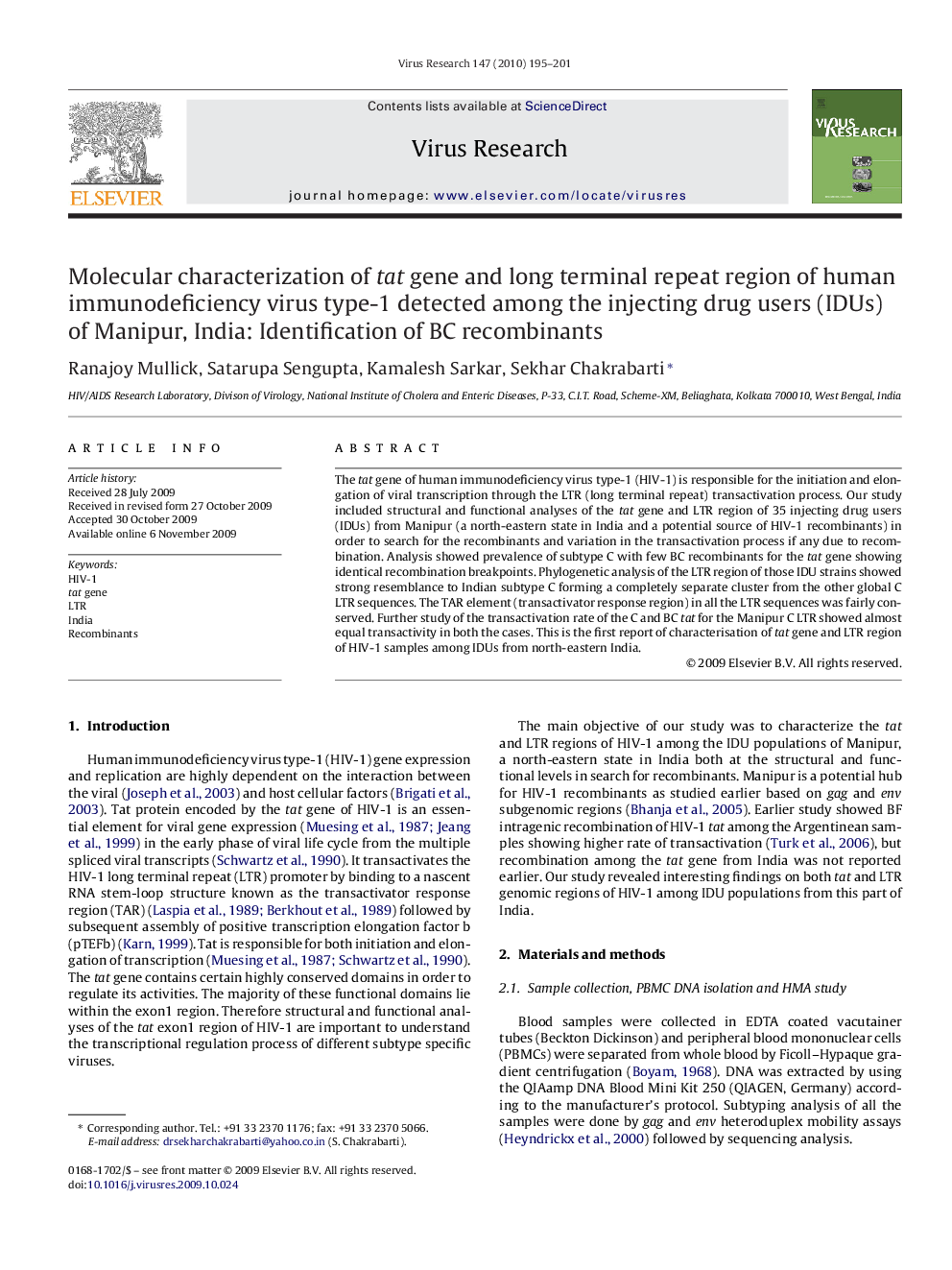 Molecular characterization of tat gene and long terminal repeat region of human immunodeficiency virus type-1 detected among the injecting drug users (IDUs) of Manipur, India: Identification of BC recombinants